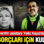 Haluk leventin asistani yeliz kayadan itiraflar beni borclari icin kullandi 6mW8VbuB