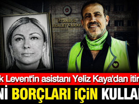 Haluk leventin asistani yeliz kayadan itiraflar beni borclari icin kullandi 6mW8VbuB